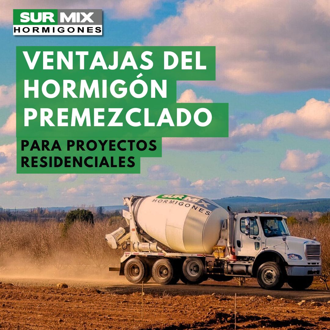 Destacada - Blog - Surmix Ventajas del Hormigón Premezclado para Proyectos Residenciales